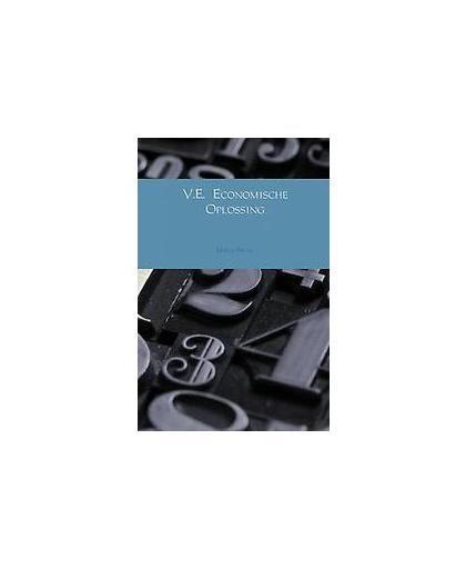 V.E. Economische oplossing. Pronk, March, Paperback