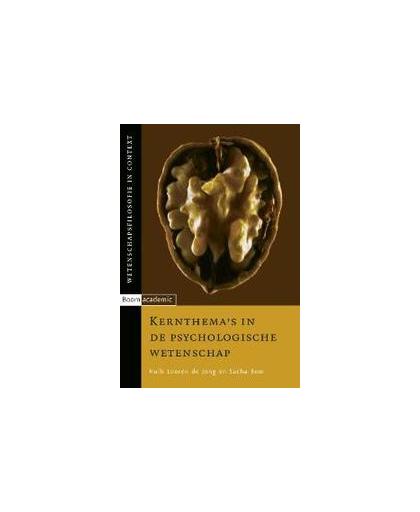 Kernthema's in de psychologische wetenschap. Wetenschapsfilosofie in context, Looren de Jong, H., Paperback