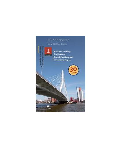 Jurisprudentie en regelgeving. algemene inleiding, de oplevering, de onderhoudsperiode, garantieregelingen, Wijngaarden, M.A. van, Paperback