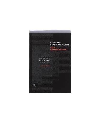Handboek Psychopathologie: 1 Basisbegrippen. deel 1: Basisbegrippen, W. Vandereycken, Paperback