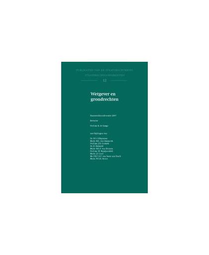 Wetgever en grondrechten. Paperback