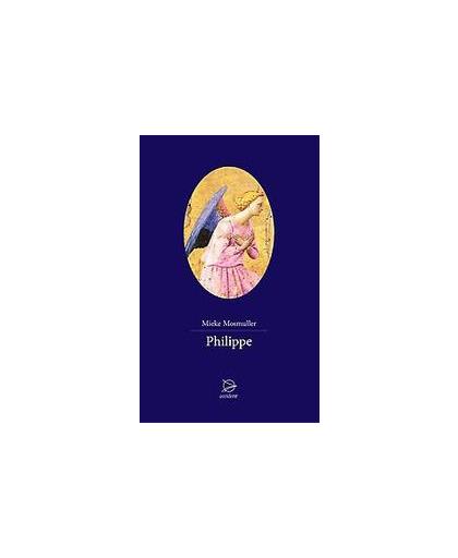 Philippe. ontmoetingen : roman, Mosmuller, Mieke, Hardcover