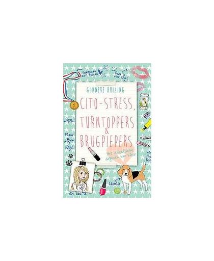 Cito-stress, turntoppers en brugpiepers. het dubbeldikke dagboek van Fleur, Huizing, Gonneke, Hardcover