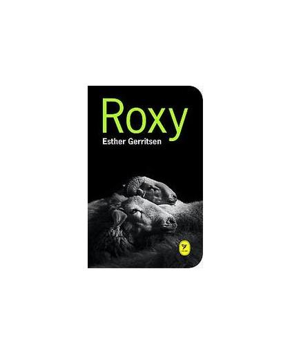 Roxy. Gerritsen, Esther, Hardcover