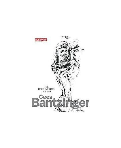 Cees Bantzinger. ter herinnering 1914-1985, M. Schapelhouman, Paperback