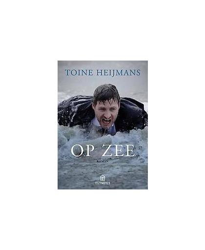 Op zee. roman, Toine Heijmans, Paperback