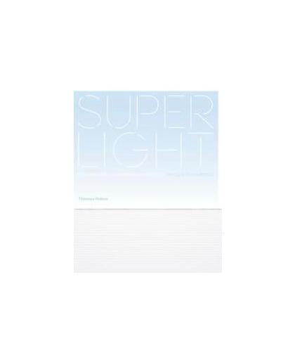 Superlight. Lightness in Contemporary Houses (E), Richardson, Phyllis, Hardcover