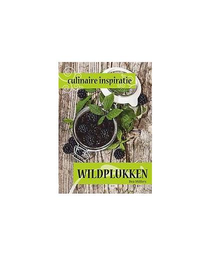 Wildplukken. culinaire inspiratie, Möllers, Bea, Paperback