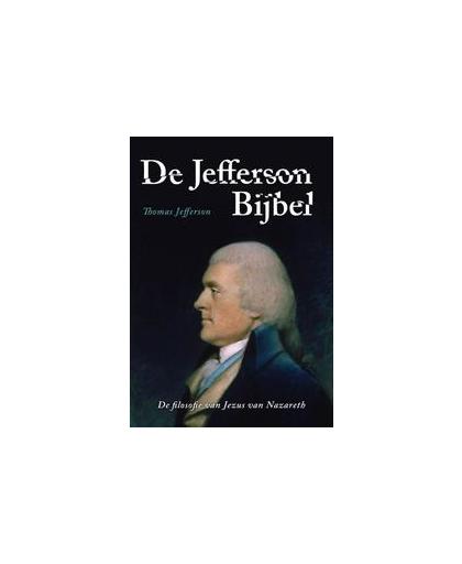 Jefferson-bijbel. Thomas Jefferson, Paperback