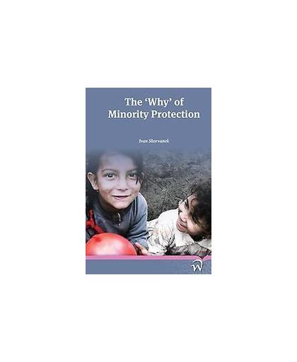 The why of minority protection. Skorzeny, Otto, Paperback