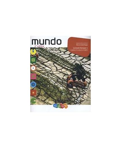 Mundo: Leerjaar 2 vmbo-t/havo/vwo Mens en maatschappij: Lesboek. Liesbeth Coffeng, Paperback