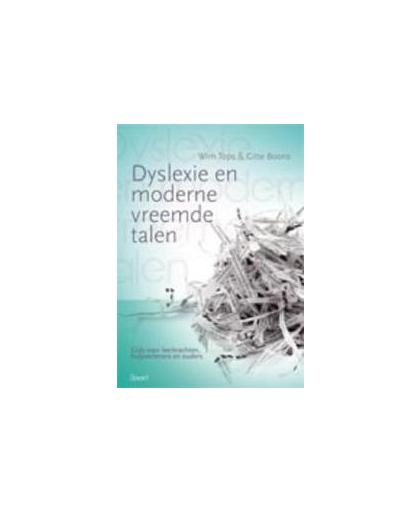 Dyslexie en moderne vreemde talen. gids voor leerkrachten, hulpverleners en ouders, Wim Tops, onb.uitv.