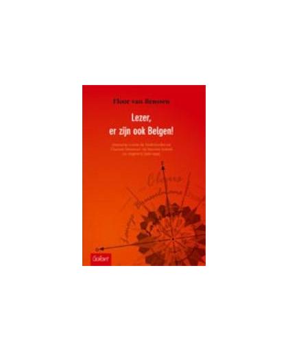 'lezer, er zijn ook Belgen!'. interactie tussen de Nederlandse en Vlaamse literatuur via literaire kritiek en uitgeverij 1980-1995, Van Renssen, Floor, onb.uitv.
