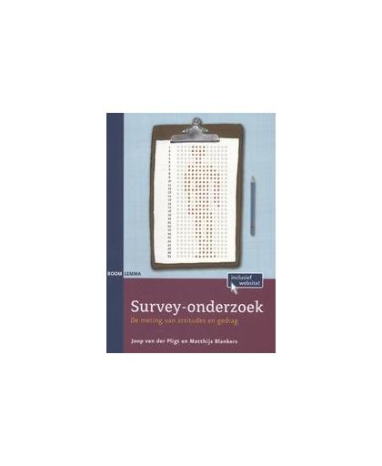 Survey-onderzoek. de meting van attitudes en gedrag, Van der Pligt, Joop, Paperback
