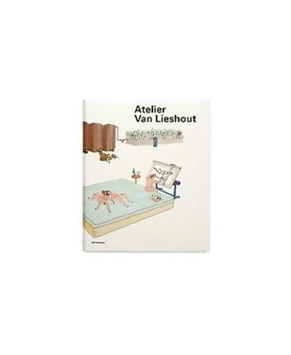 Atelier van Lieshout. Vanstiphout, Wouter, Paperback