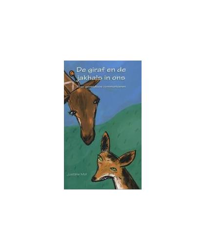 De giraf en de jakhals in ons. over geweldloos communiceren, Mol, Justine, Paperback
