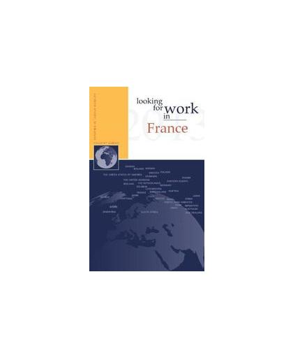 Looking for work in France. Looking for work in..., Ripmeester, Nannette, Paperback