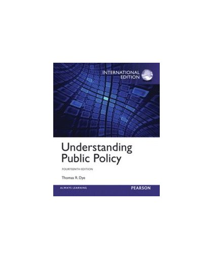 Understanding Public Policy:International Edition. Thomas, Dye, Paperback