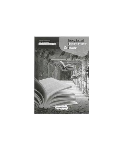 Laagland Literatuur en lezer: Vwo: Verwerkingsboek. Meulen, Gerrit van der, Paperback