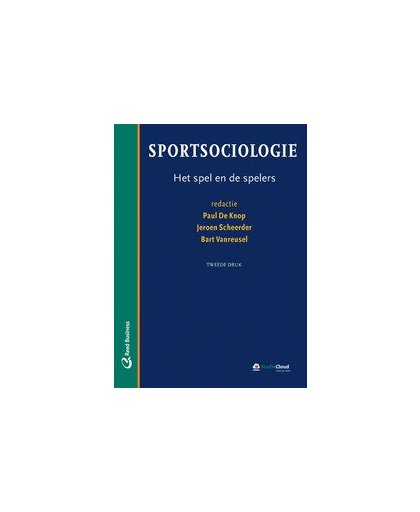Sportsociologie. het spel en de spelers, Hardcover