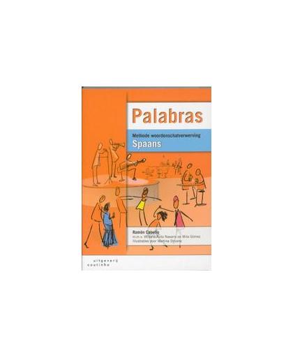 Palabras. methode woordenschatverwerving Spaans, Ramon Cabello, Paperback