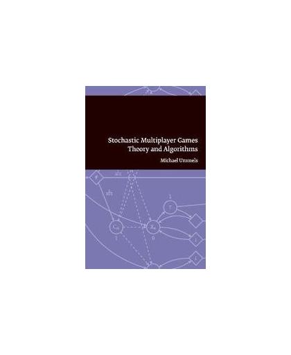 Stochastic multiplayer games. theory and algorithms, Ummels, M., Paperback