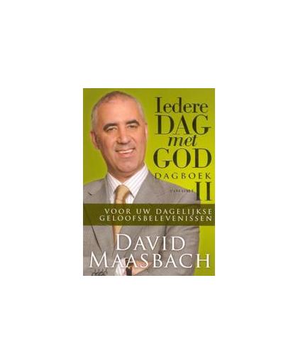Iedere dag met God: vOLUME ii. dagboek voor uw dagelijkse geloofsbelevenissen, Maasbach, David, Hardcover