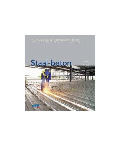 Staal-beton. toepassing en berekening van staal-beton constructies voor gebouwen volgens Eurocode 4 bij normale temperatuur en brand, Stark, J.W.B., Hardcover