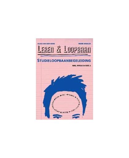 Leren & Loopbaan: MBO niveau 3/4 2: Studieloopbaanbegeleiding. Klaas van den Herik, Paperback