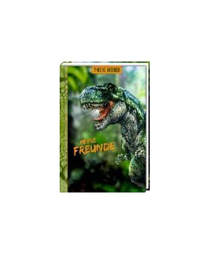 Freundebuch - T-Rex World - Meine Freunde. Hardcover
