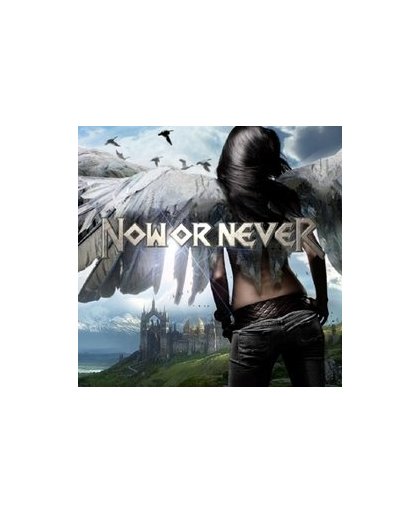 NOW OR NEVER. NOW OR NEVER, CD
