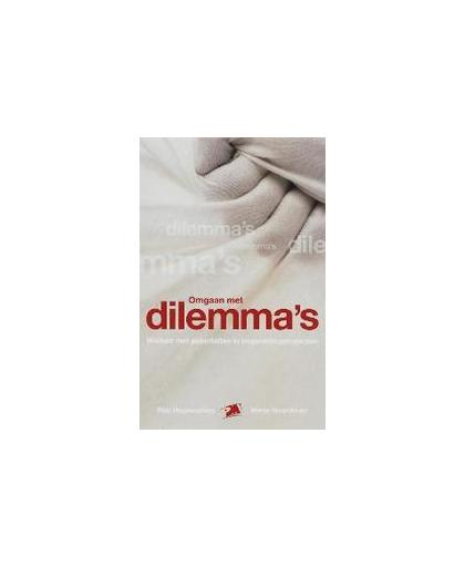 Omgaan met dilemma's. werken met polariteiten voor begeleiders, R. Hogewoning, Paperback