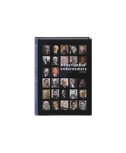 Nederlandse Ondernemers 1850-1950 Noord-Brabant, Limburg en Zeeland. Nederlandse Ondernemers 1850-1950, Hardcover