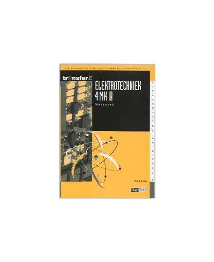 Elektrotechniek: 4MK-DK3402: Werkboek. deelkwalificatie basisvaardigheden informatietechniek, W.C.J. Bosch, Paperback