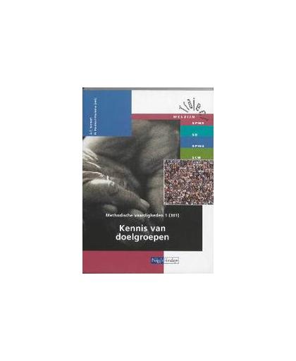 Methodische vaardigheden: 1 301 Kennis van doelgroepen. Traject Welzijn, Verhoef, A.C., Paperback
