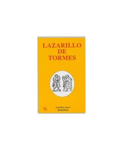 Het leven van Lazarillo de Tormes en zijn voorspoed en tegenslagen La vida de Lazarillo de Tormes y de sus fortunas y adversidad. S. Brinkman, Paperback