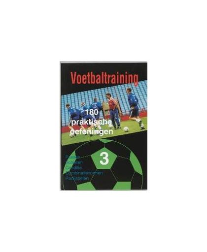 Voetbaltraining: 3. 180 praktische oefeningen, Tekst Top, Paperback