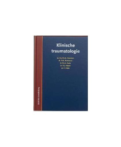 Klinische traumatologie. Hardcover