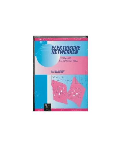 Elektrische netwerken voor HTO Elektrotechniek. Van den Eijnden, C.A.R., Paperback