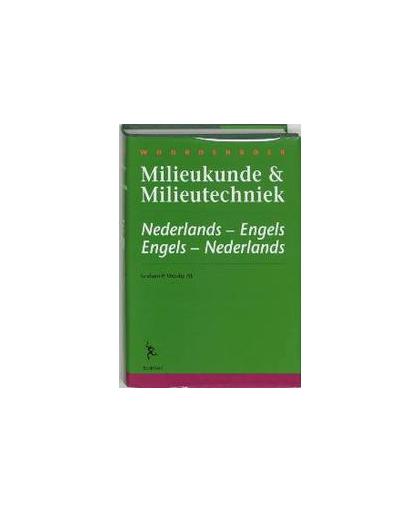 Woordenboek milieukunde & milieutechniek * Dictionary of environmental science & technology: Nederlands- Engels . Engels-Nederla. Oxtoby, G.P., Hardcover