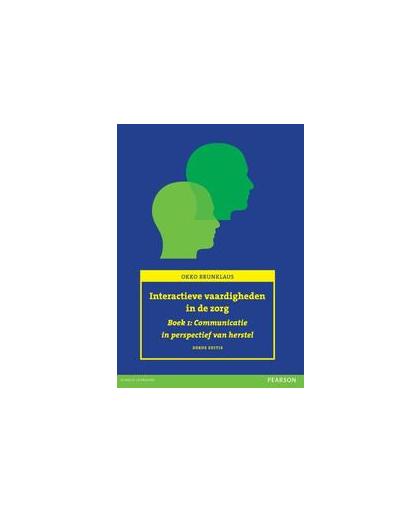 Interactieve vaardigheden in de zorg, 3e editie met MyLab NL toegangscode. Otto Brunklaus, Paperback