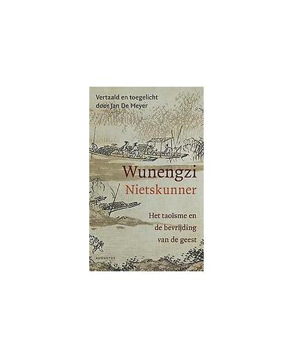 Wunengzi(Nietskunner). Het taoïsme en de bevrijding van de geest, Meyer, Jan De, Paperback