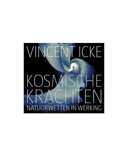 Kosmische krachten 6 CD's. natuurwetten in werking, Vincent Icke, Luisterboek