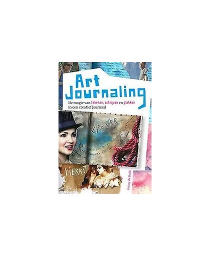 Art journaling. de magie van tekenen, schrijven en plakken in een creatief journaal, Jenny de Bode, Paperback