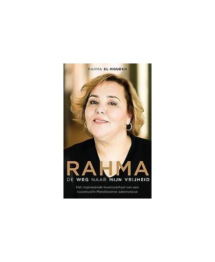 Rahma. De weg naar mijn vrijheid, Rahma El Mouden, Paperback