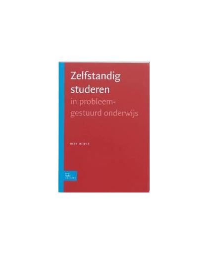 Zelfstandig studeren in problemengestuurd onderwijs. Docentenreeks, R.A.M. Heijne, Paperback