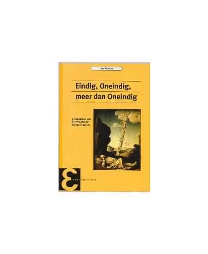 Eindig, Oneindig, meer dan Oneindig. grondslagen van de wiskundige wetenschappen, L. Horsten, Paperback