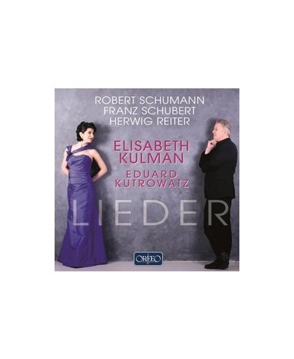 LIEDER BY SCHUMANN/SCHUBERT/REITER. ELISABETH KULMAN, CD