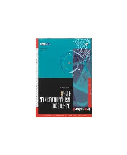 Elektrische installatietechniek: 4 MK - DK 3401: Kernboek. deelkwalificatie basisvaardigheden energietechniek, Fortuin, A., Paperback