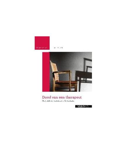 Dood van een therapeut. non-dualiteit binnen de hulpverlening, Teuwen, Luc, Paperback